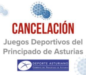 CANCELACIÓN DEFINITIVA JUEGOS DEPORTIVOS DEL PRINCIPADO