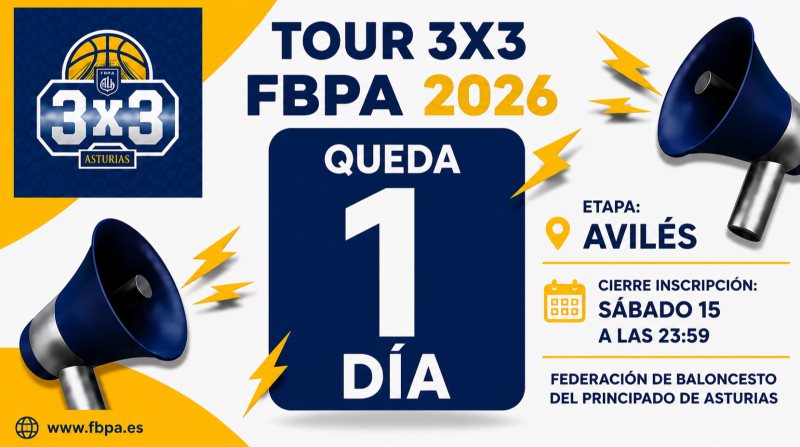¡ÚLTIMO DÍA INSCRIPCIONES 3X3 AVILÉS!