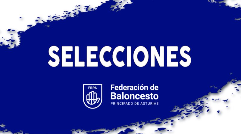 CONVOCATORIA SELECCIONES 3X3 3 DE MAYO 2026